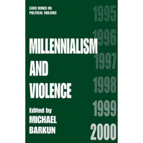 Millennialism and Violence
