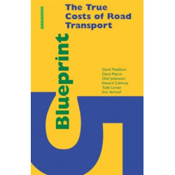 Blueprint 5: True Costs of Road Transport