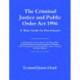 The Criminal Justice and Public Order Act 1994: A Basic Guide for Practitioners