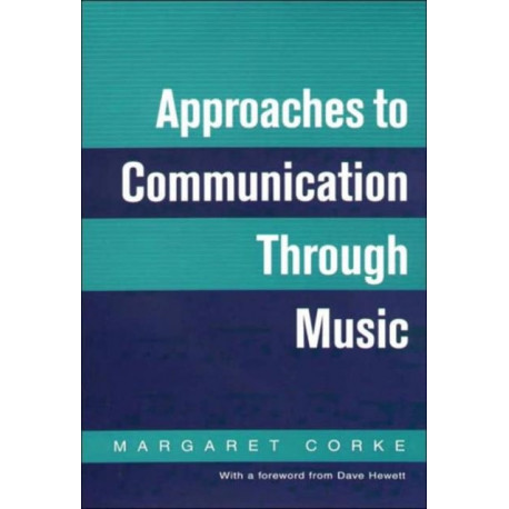 Approaches to Communication through Music