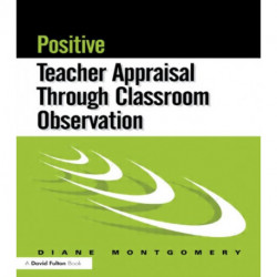 Positive Teacher Appraisal Through Classroom Observation