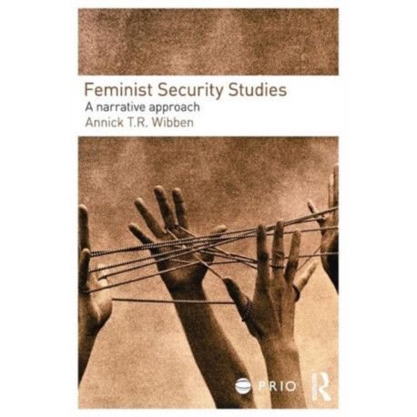 Feminist Security Studies: A Narrative Approach