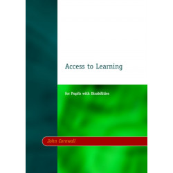 Access to Learning for Pupils with Disabilities: for Pupils with Disabilities