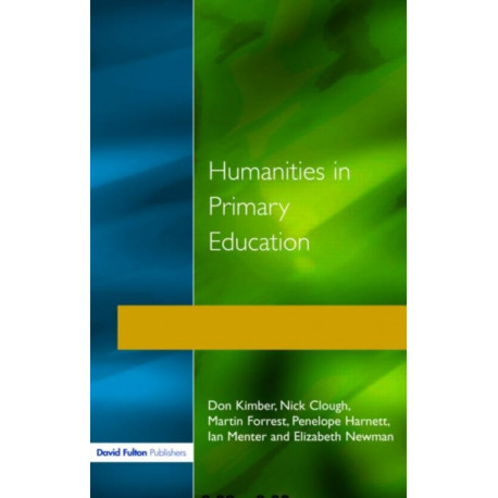 Humanities in Primary Education: History, Geography and Religious Education in the Classroom