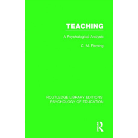 Teaching: A Psychological Analysis