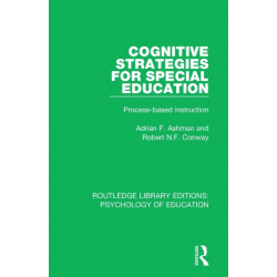 Cognitive Strategies for Special Education: Process-Based Instruction