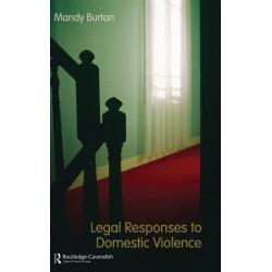 Legal Responses to Domestic Violence