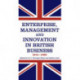 Enterprise, Management and Innovation in British Business, 1914-80