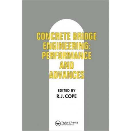 Concrete Bridge Engineering: Performance and advances
