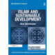 Islam and Sustainable Development: New Worldviews