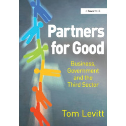 Partners for Good: Business, Government and the Third Sector