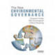 The New Environmental Governance