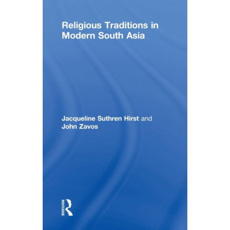 Religious Traditions in Modern South Asia