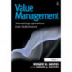 Value Management: Translating Aspirations into Performance