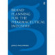 Brand Planning for the Pharmaceutical Industry