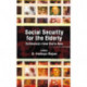 Social Security for the Elderly: Experiences from South Asia