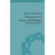 Latin American Perspectives on Science and Religion