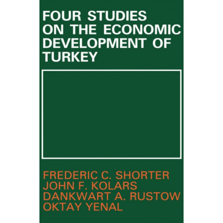 Four Studies on the Economic Development of Turkey