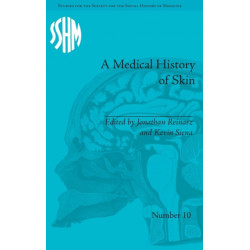 A Medical History of Skin: Scratching the Surface