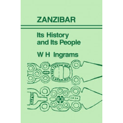 Zanzibar: Its History and its People