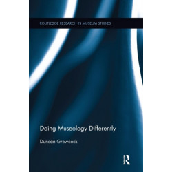 Doing Museology Differently