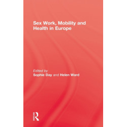 Sex Work, Mobility & Health