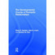 The Developmental Course of Romantic Relationships