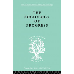 The Sociology of Progress