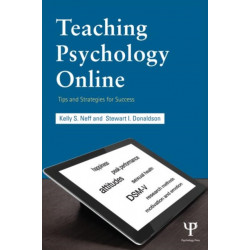 Teaching Psychology Online: Tips and Strategies for Success