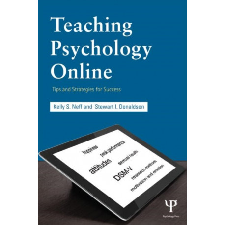 Teaching Psychology Online: Tips and Strategies for Success
