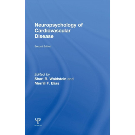 Neuropsychology of Cardiovascular Disease