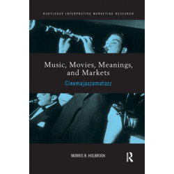 Music, Movies, Meanings, and Markets: Cinemajazzamatazz