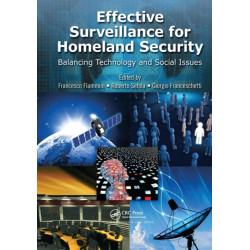 Effective Surveillance for Homeland Security: Balancing Technology and Social Issues