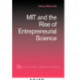 MIT and the Rise of Entrepreneurial Science