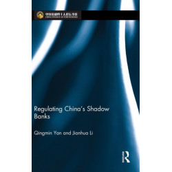 Regulating China's Shadow Banks