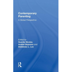 Contemporary Parenting: A Global Perspective