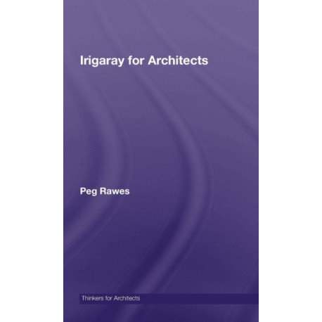 Irigaray for Architects