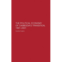 The Political Economy of the Cambodian Transition