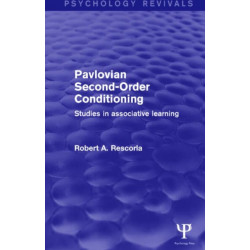 Pavlovian Second-order Conditioning: Studies in Associative Learning