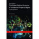 The Global Political Economy of Intellectual Property Rights, 2nd ed: The New Enclosures