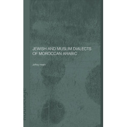 Jewish and Muslim Dialects of Moroccan Arabic