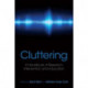 Cluttering: A Handbook of Research, Intervention and Education
