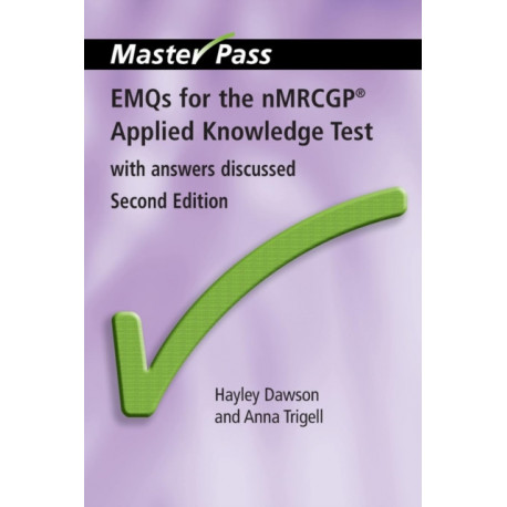 EMQs for the NMRCGP Applied Knowledge Test: With Answers Discussed, Second Edition