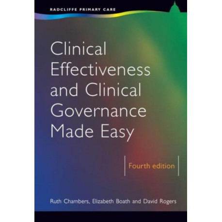 Clinical Effectiveness and Clinical Governance Made Easy