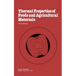 Thermal Properties of Food and Agricultural Materials