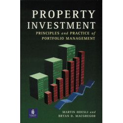 Property Investment: Principles and Practice of Portfolio Management