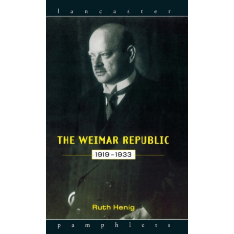 The Weimar Republic 1919-1933