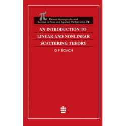 An Introduction to Linear and Nonlinear Scattering Theory