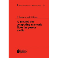 A Method for Computing Unsteady Flows in Porous Media