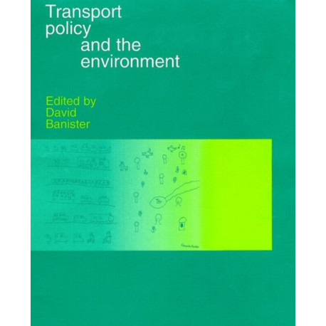 Transport Policy and the Environment